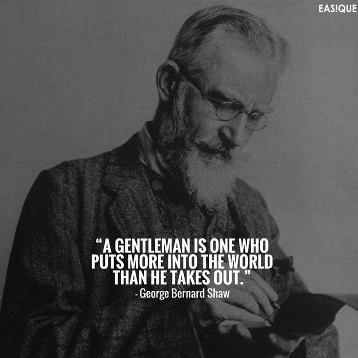 george bernard shaw gentleman quote