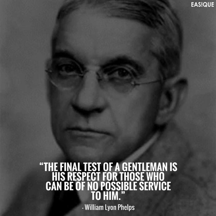 william lyon pheps gentleman quote