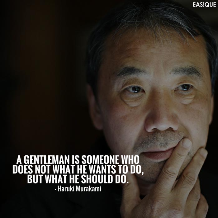 haruki murakami gentleman quote